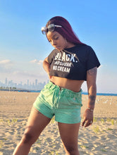 Load image into Gallery viewer, This is a must in your wardrobe! Our Black No Sugar No Cream Crop Top has plenty of attitude and is a statement piece. Has a crew neck, short sleeves, loose fitting and soft fabric. Style it with your favorite jeans and high heels for an elevated casual look.

